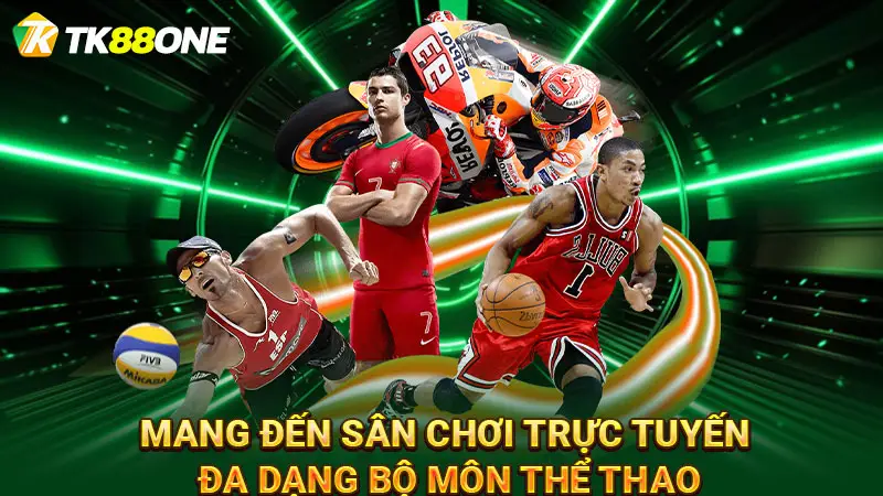 Mang đến sân chơi trực tuyến đa dạng bộ môn thể thao